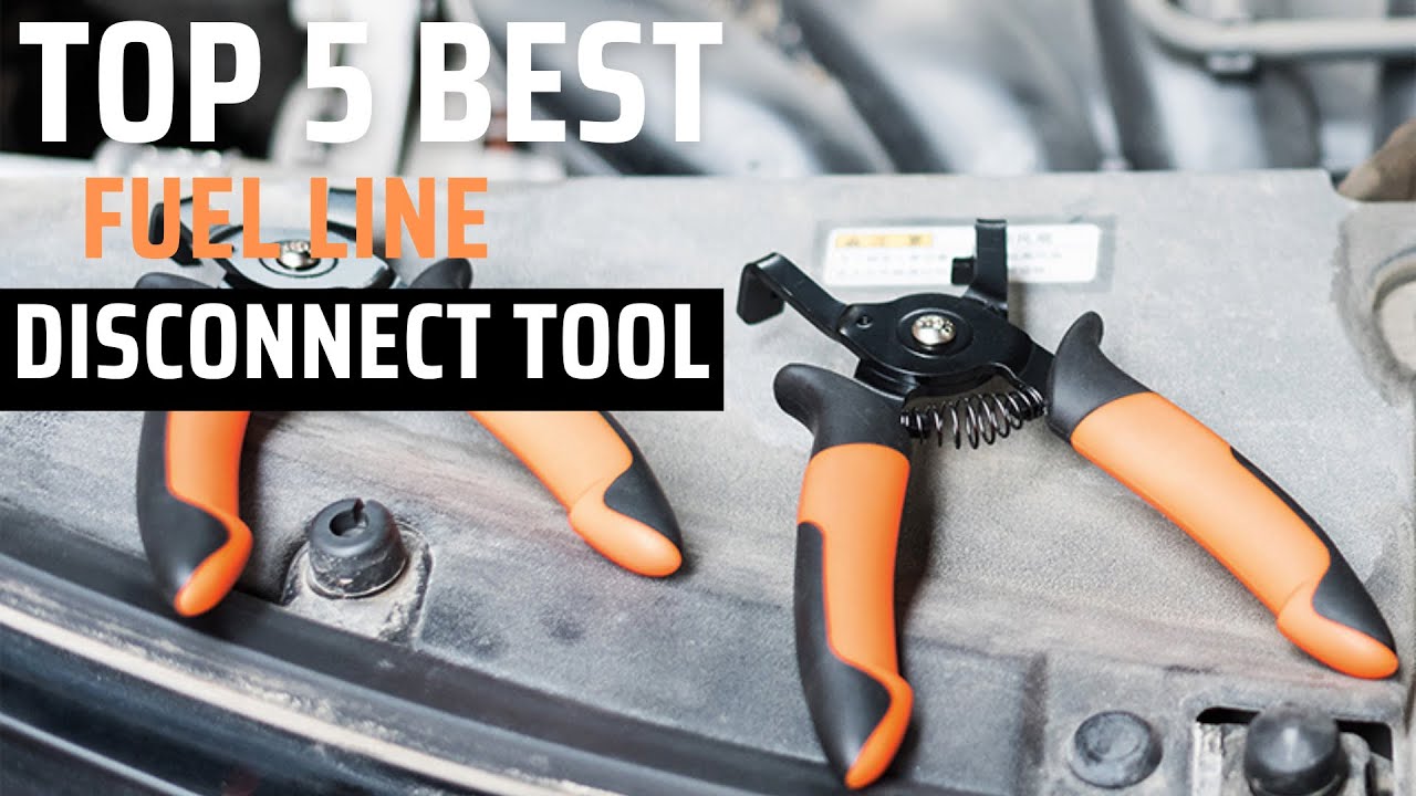 TOP 5 FUEL LINE DISCONNECT TOOL IN 2025 | DON'T CHOOSE WRONG! (I DID AT FIRST)