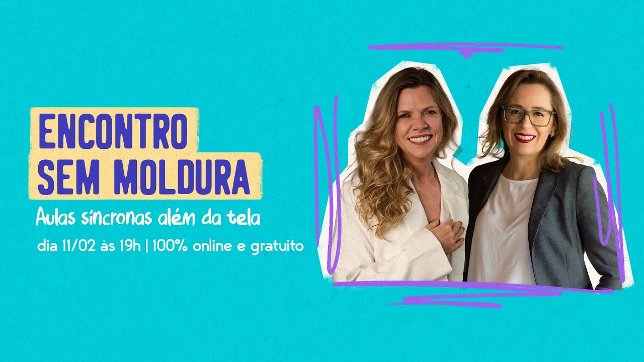 Encontro sem Moldura - Aulas síncronas além da tela