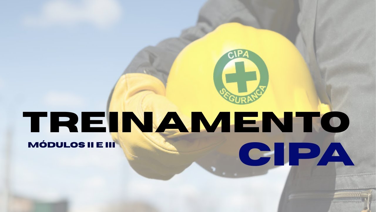 ⛑️ Treinamento NR 5 CIPA - Módulos 2 e 3