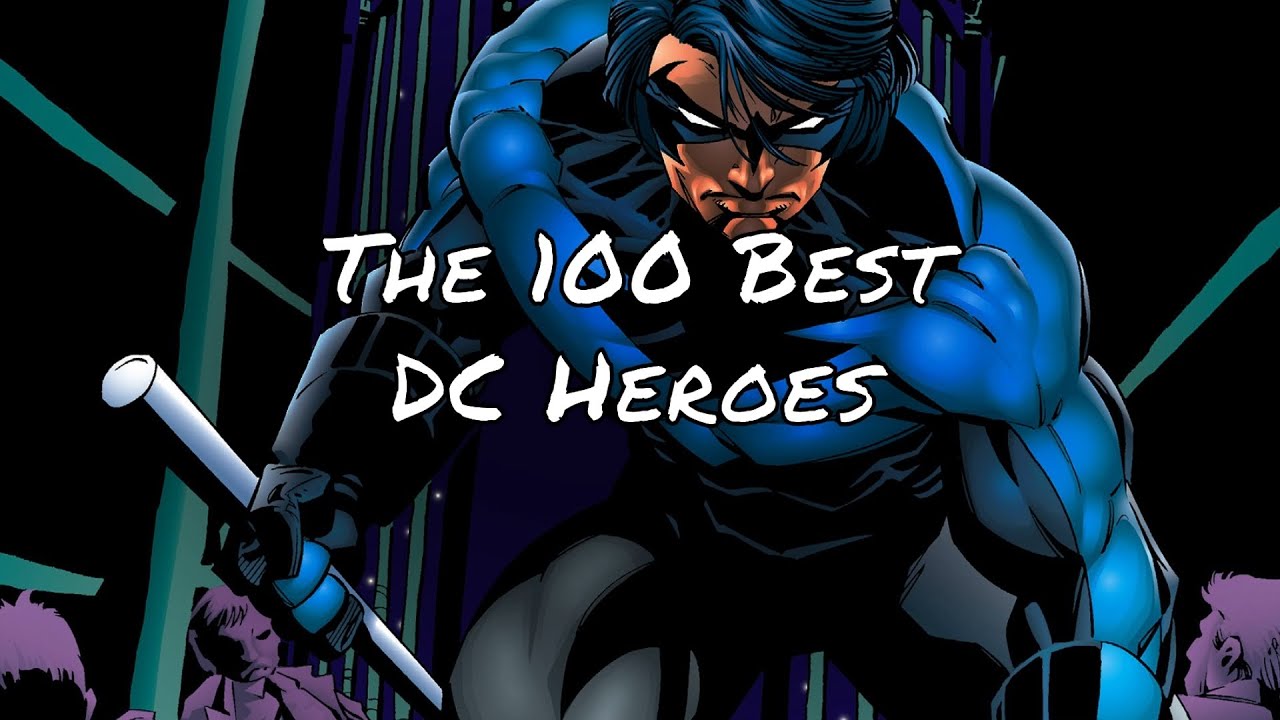 The 100 Best DC Super-Heroes