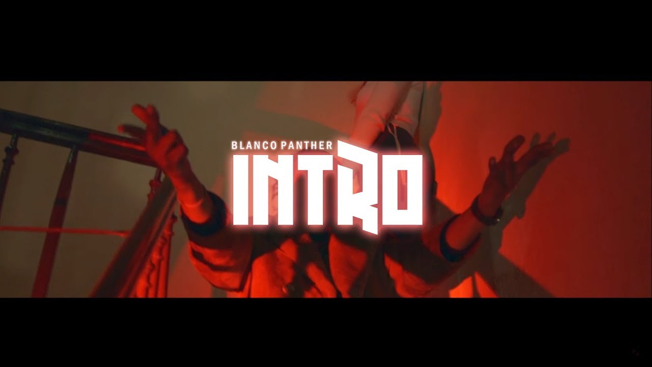 BLANCO PANTHER - INTRO AFROZIAL (OFFICIAL VIDEO)