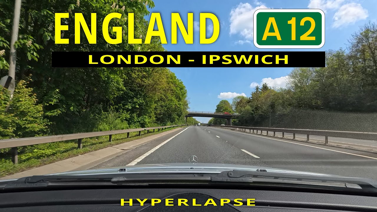 London to Ipswich | A12 | Hyperlapse