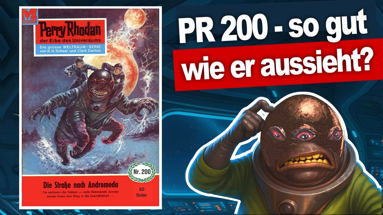 Perry Rhodan Nr. 200 - Die Straße nach Andromeda - Analyse