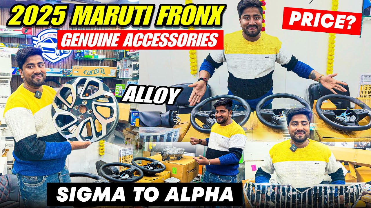 2025 MARUTI FRONX GENUINE ACCESSORIES WITH PRICE ✅ MARUTI FRONX 2025 SIGMA TO ALPHA ✅