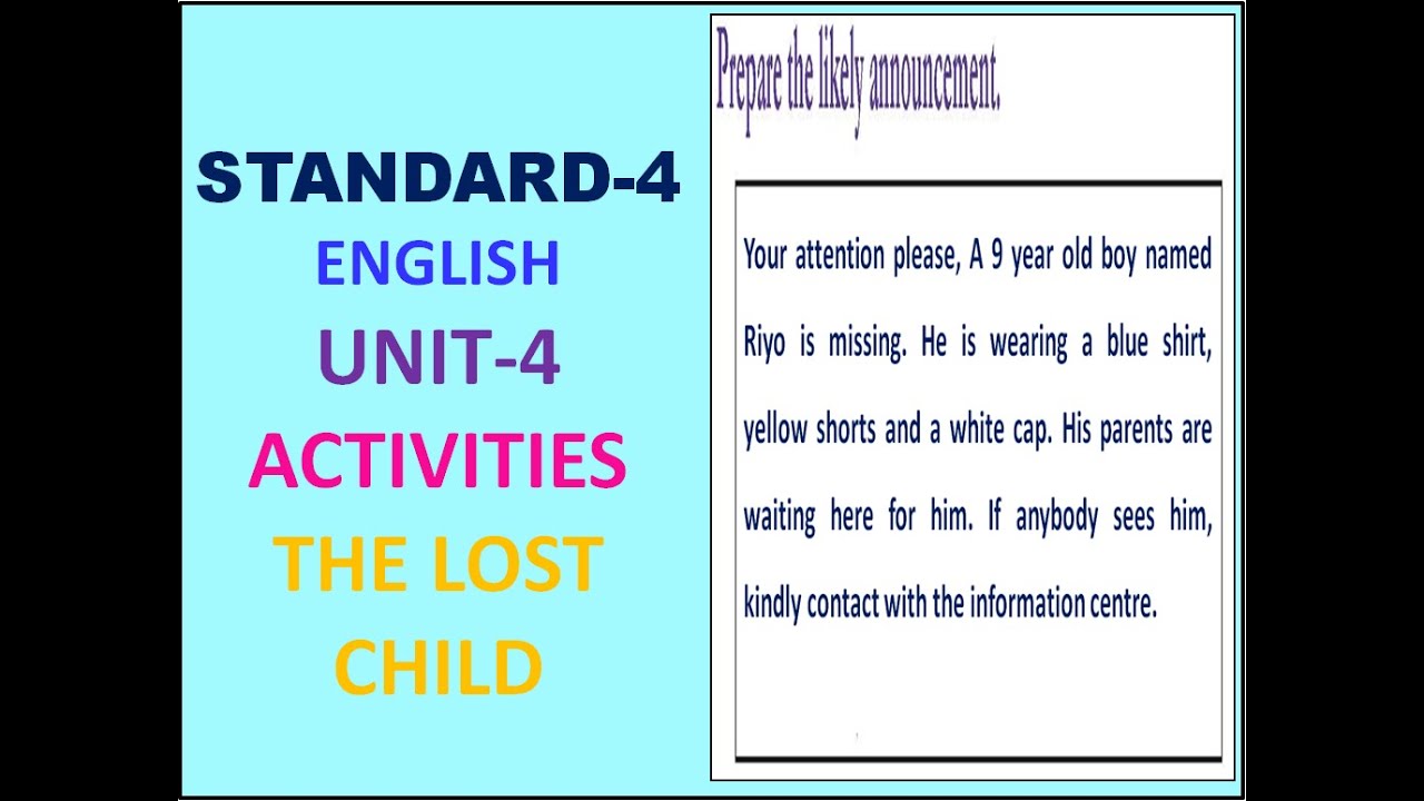 CLASS - 4  ENGLISH - UNIT-4 -ACTIVITIES-THE LOST CHILD-(KERALA SYLLABUS)