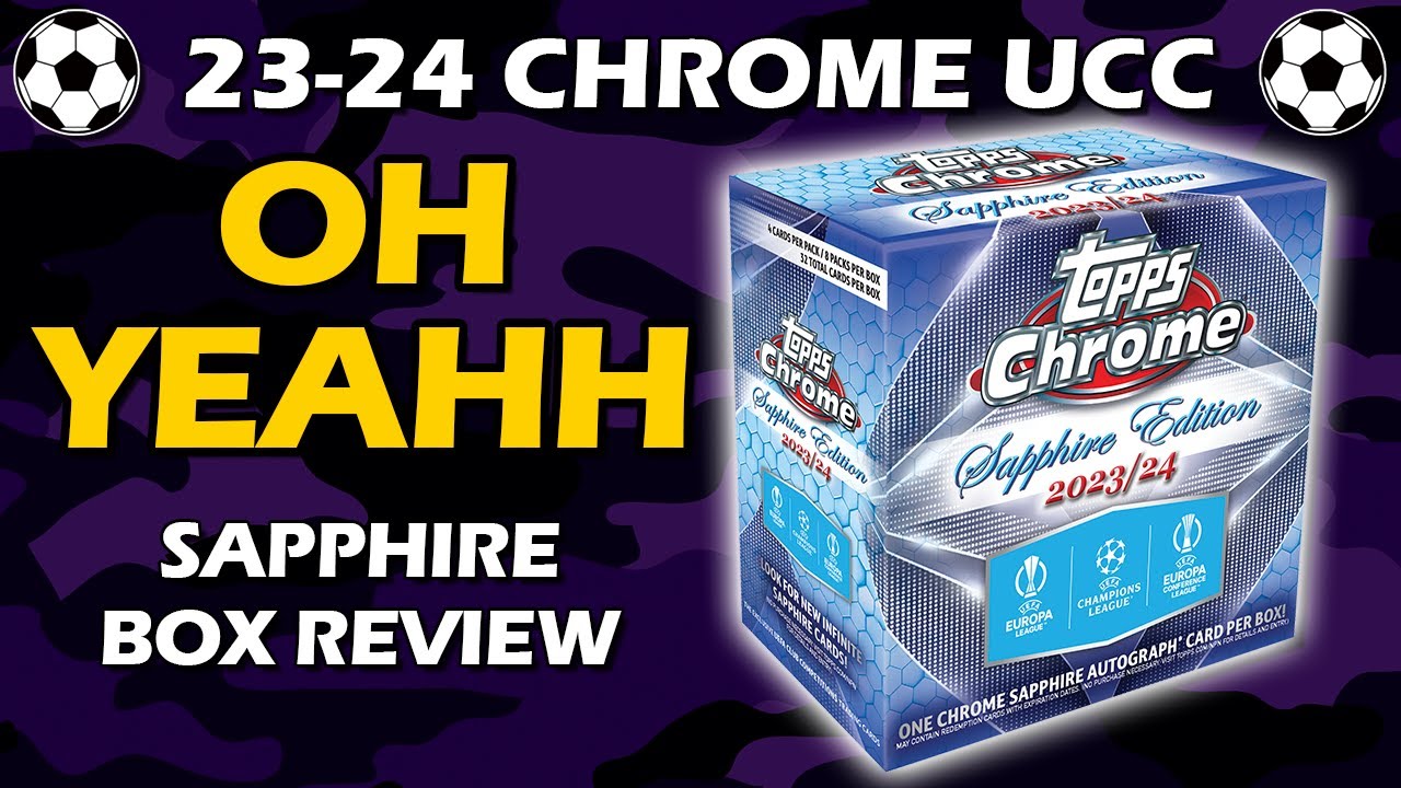 УЛУЧШЕНО!! Обзор футбольной коллекции Topps Chrome Sapphire UEFA Box 2023-24