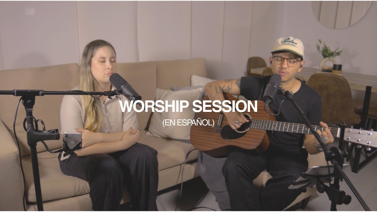 Worship Session (Español) - Bueno eres tu + La bondad de Dios - Sam & Ele