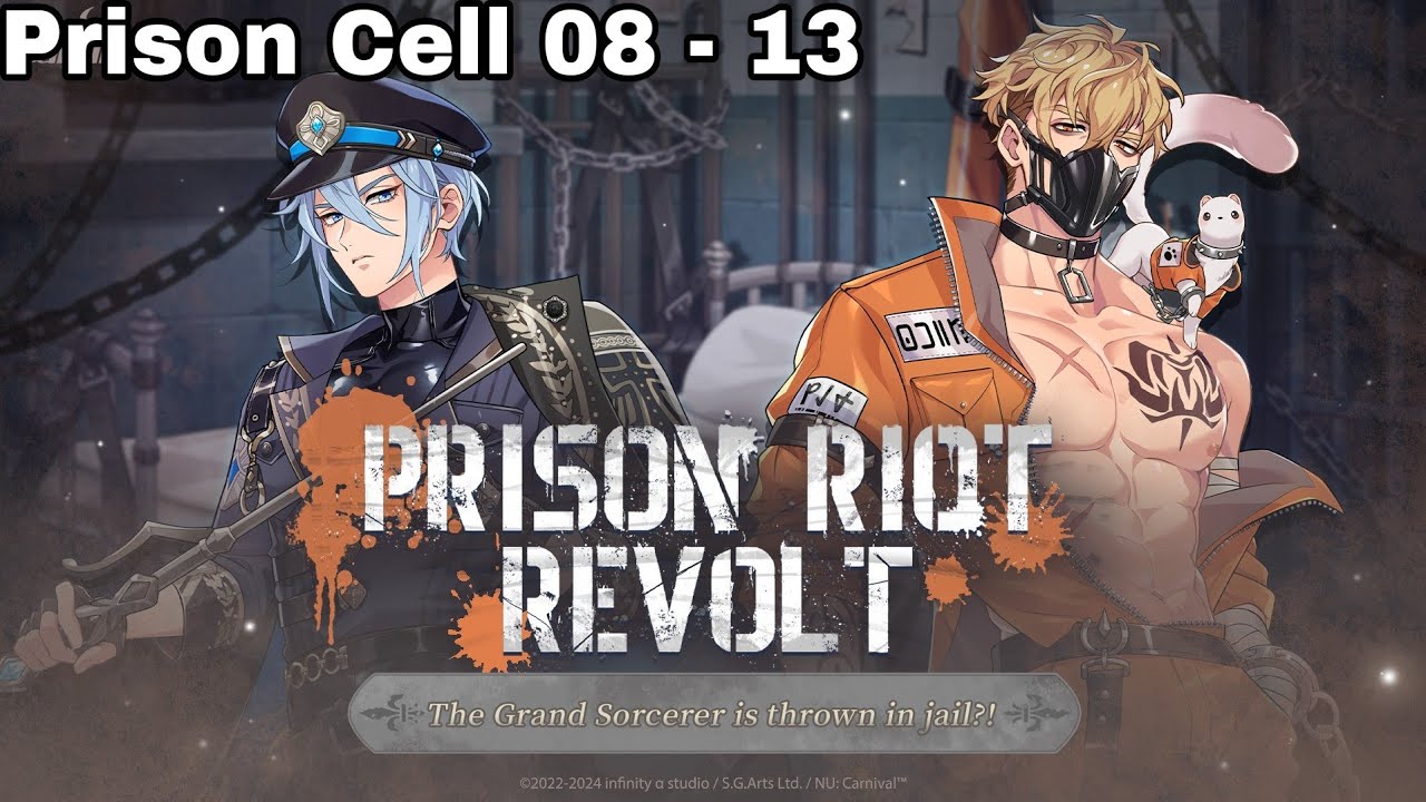 Event Story | Prison · Riot · Revolt [Prison Cell 8 - 13] | NU: Carnival