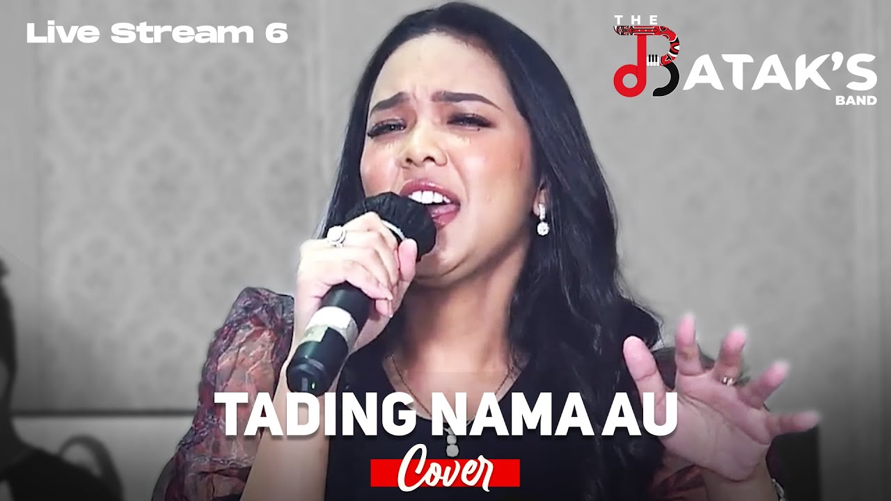 Tading Nama Au (The Bataks Band Cover) ft. Putri Siagian | Live Streaming 6