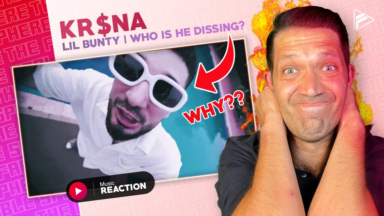 FIRST TIME REACTING TO: KR$NA - Lil Bunty | Official Music Video (Prod. Flamboy) REACTION