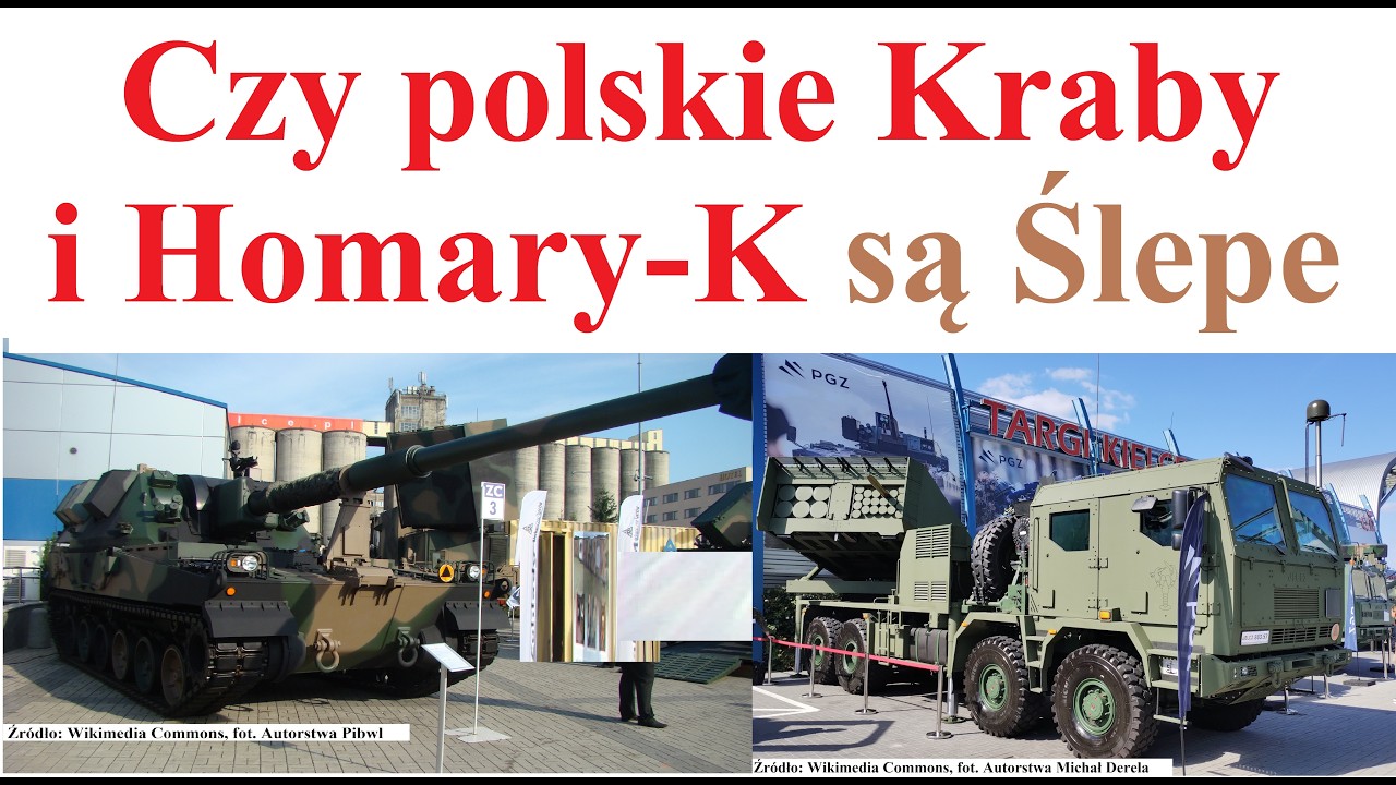 Czy polskie Kraby i Homary-K są Ślepe