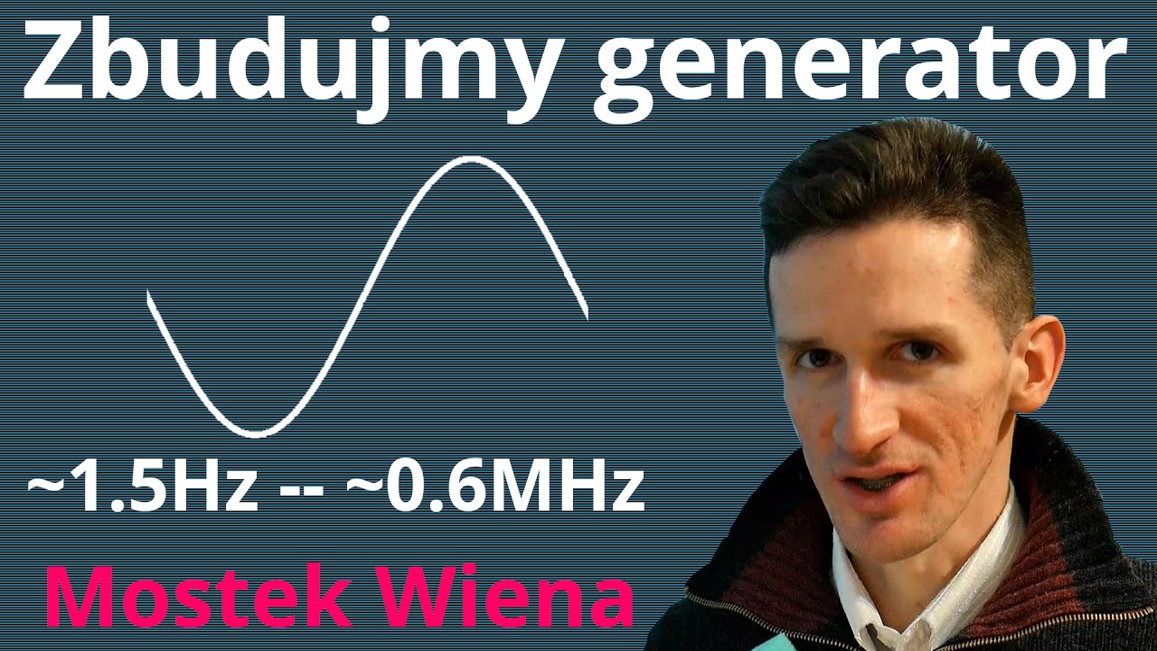 Generator sygnału sinusoidalnego z żarówką 💡 (~1.5Hz -- ~0.6MHz) [mostek Wiena, TL072]