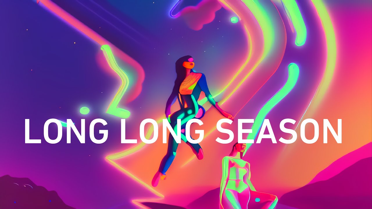 LONG LONG SEASON