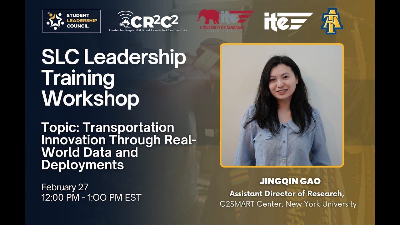 SLC Leadership Training Workshop: Transportation Innovation Through Real-World Data and Deployments