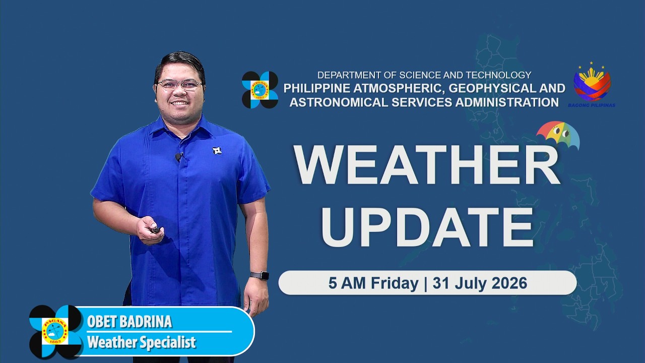 Public Weather Forecast issued at 5:00 AM | July 31, 2026 - Friday