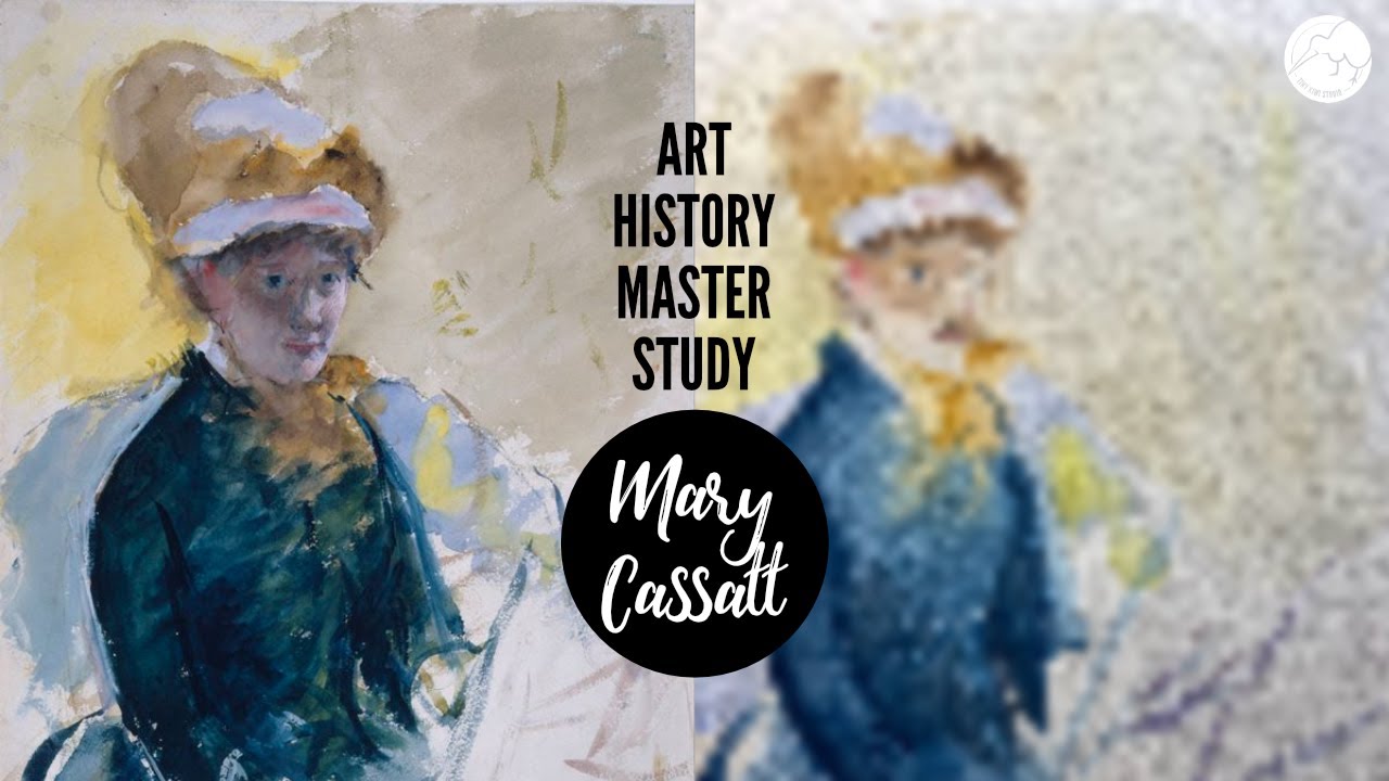 Art History Master Study ★ Mary Cassatt