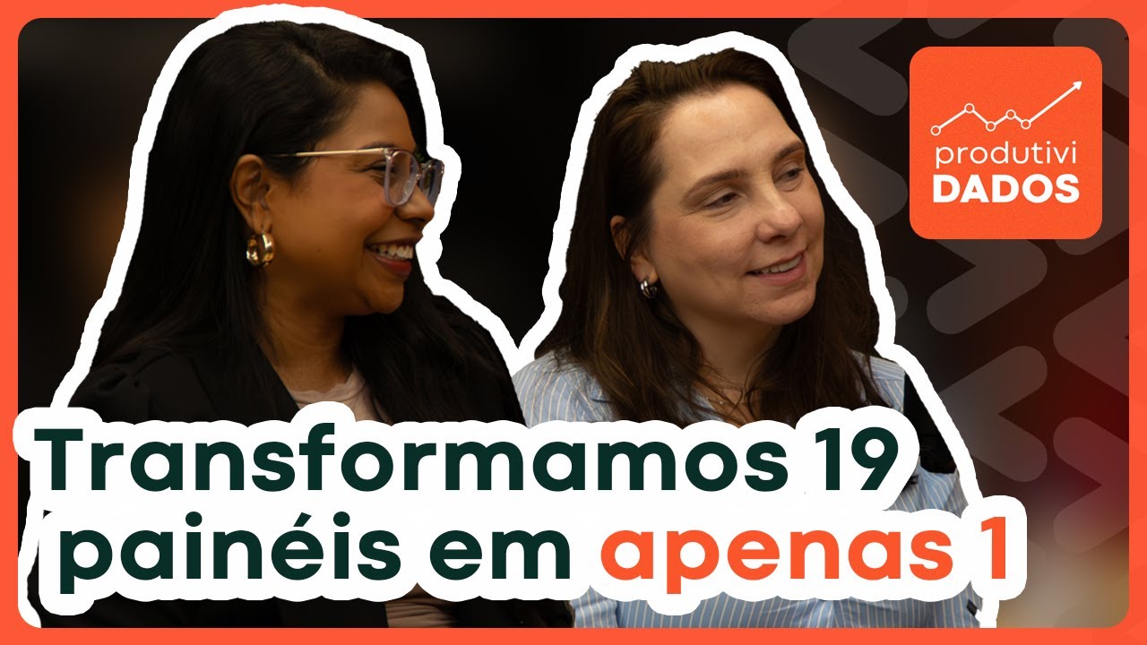 Como UNIFICAR DADOS e acabar com pain&eacute;is duplicados | Governan&ccedil;a e cultura de dados na pr&aacute;tica