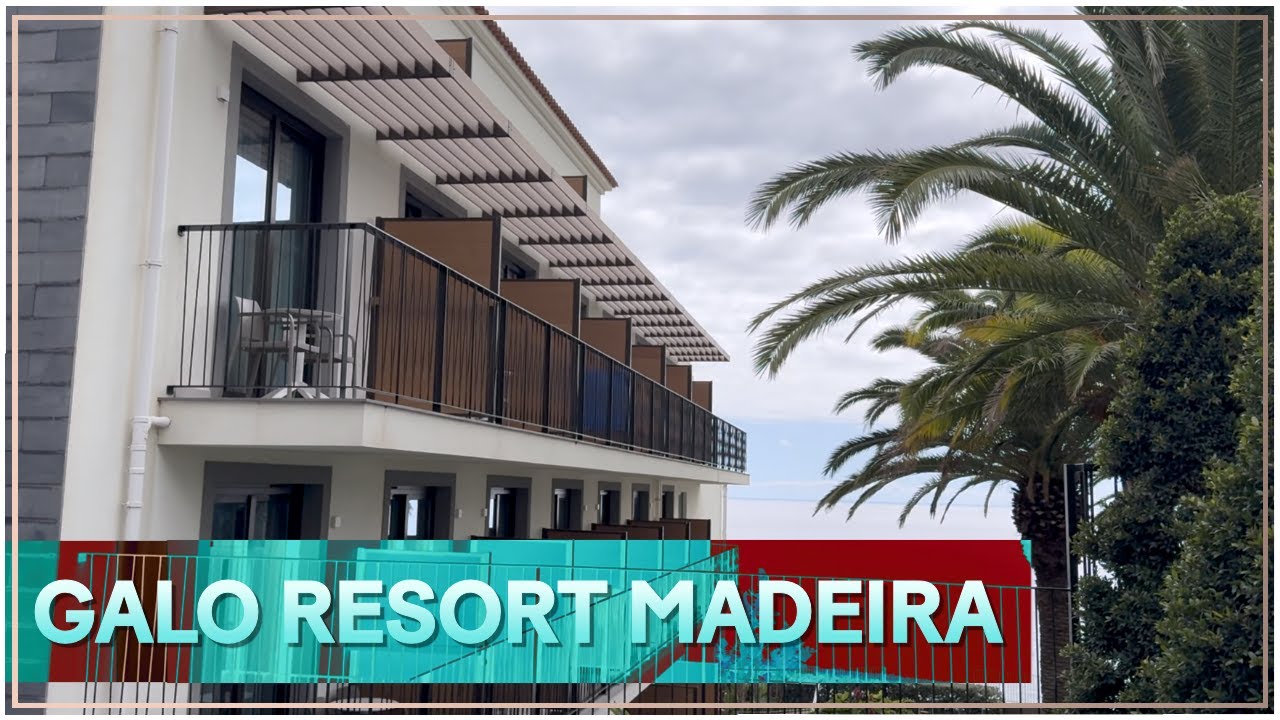 Hotel Galo Resort Madeira - Sentido Galosol : a luxury hotel Madeira (Caniço), Portugal 🇵🇹 #madeira