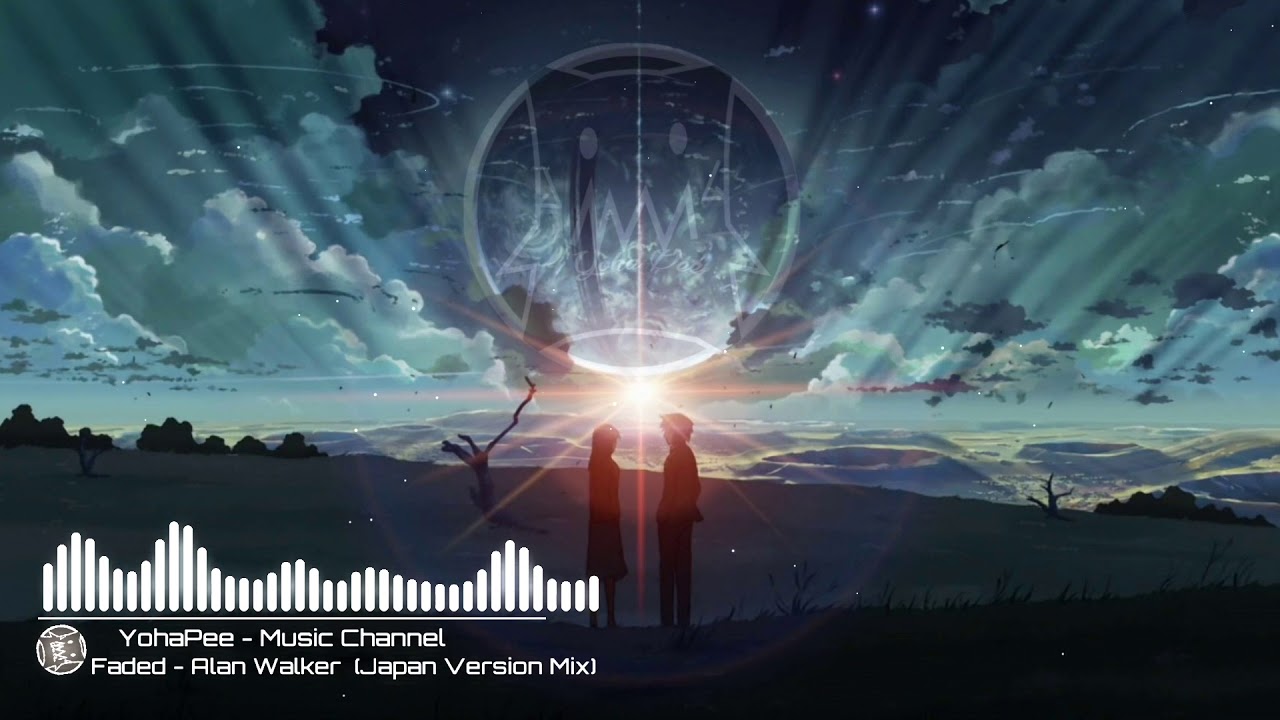 Faded - Alan Walker (Japan Version)