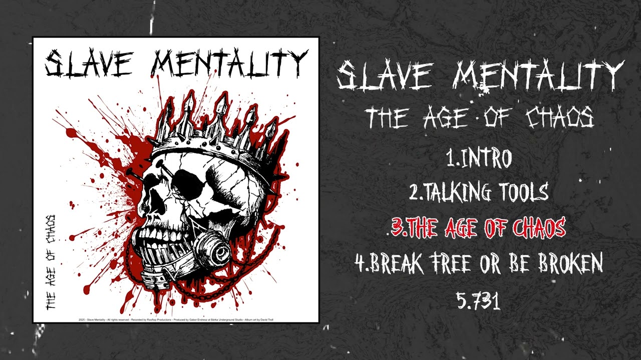 Slave Mentality - The Age of Chaos EP [2025 Neocrust]