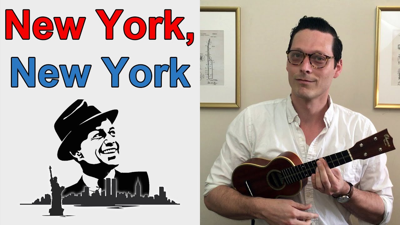 New York, New York || Ukulele Tutorial (Frank Sinatra)