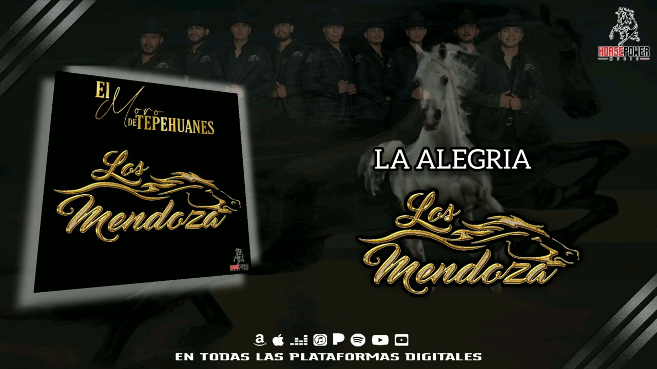 5.- La Alegr&iacute;a - Los Mendoza
