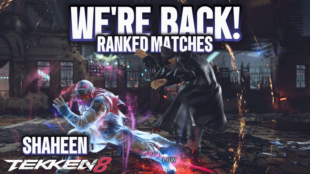 [Tekken8] We're Back! Ranked Matches | Shaheen #tekken8 #fgc