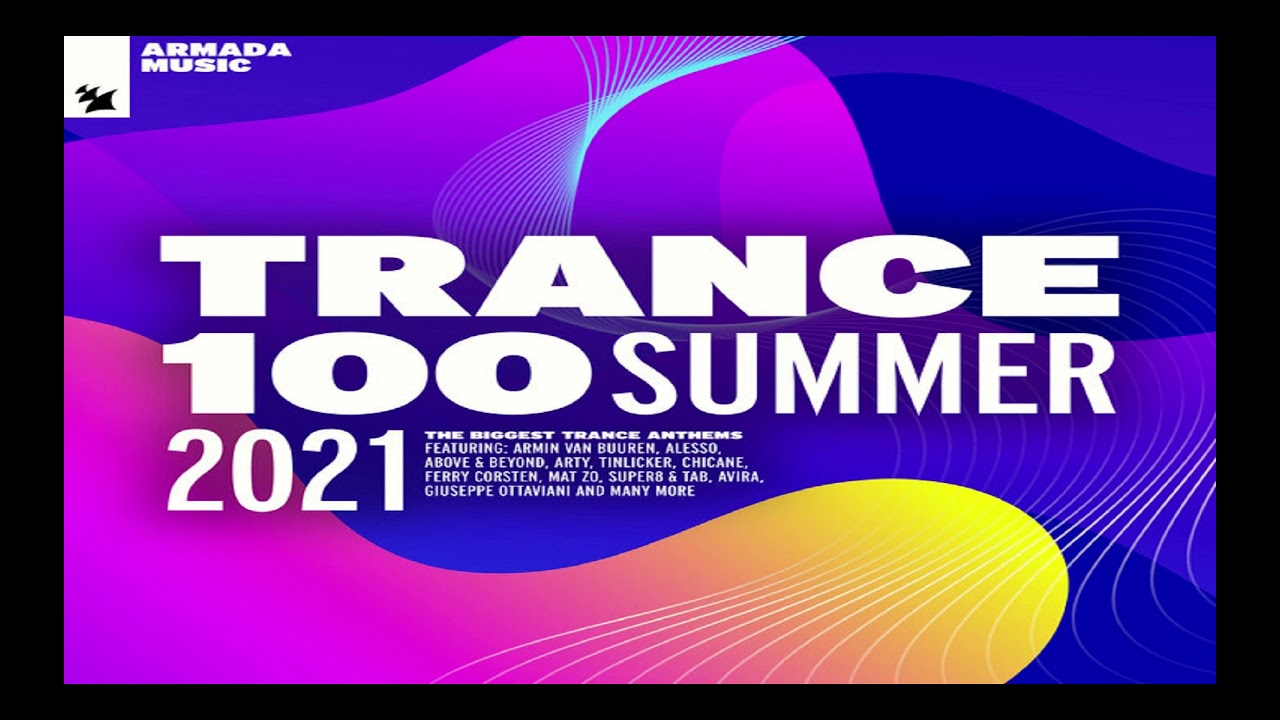 Trance 100   Summer 2021