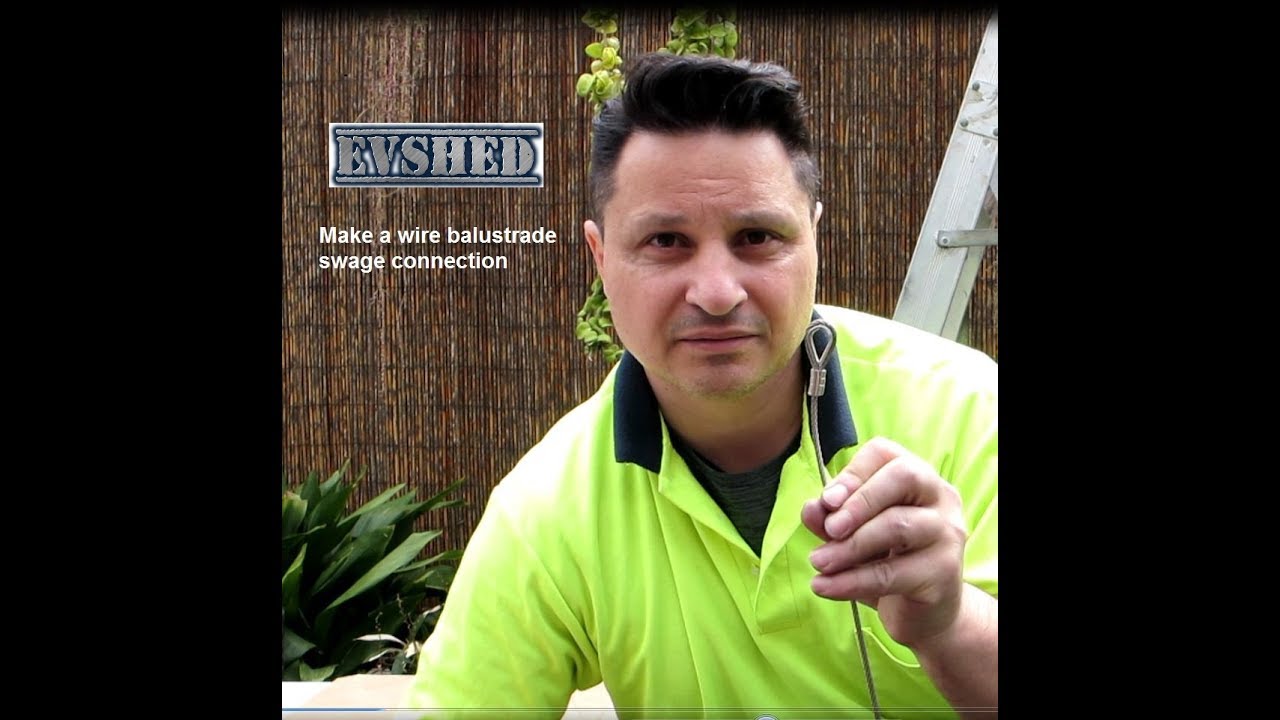 How to make a wire balustrade swage connection
