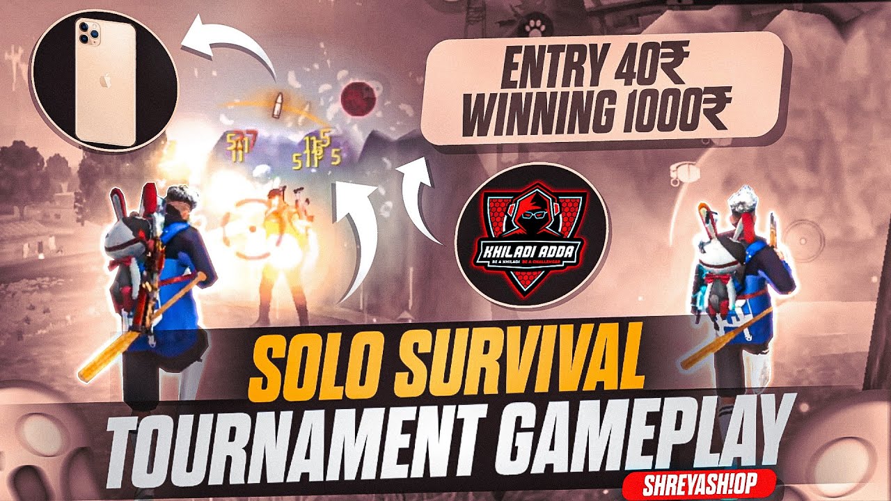 SOLO SURVIVAL TOURNAMENT 🏆 KHILADI ADDA AAP 🔥 ENTRY FEE 40₹ ☠️ DAILY 1000₹ WIN 🤑 IPHONE 12📲