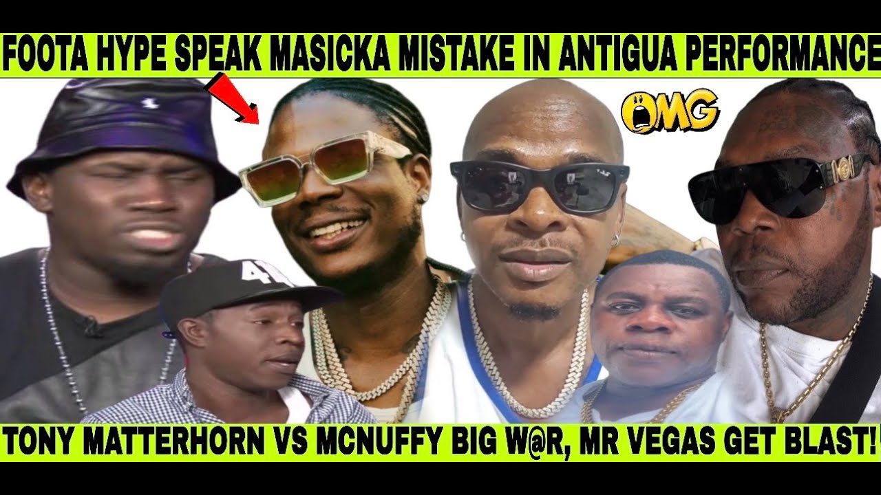 LOOK! FOOTA HYPE URGE MASICKA STYLE BACK MR VEGAS IN ANTIGUA! TONY MATTERHORN VS MC NUFFY BIG F!GHT!