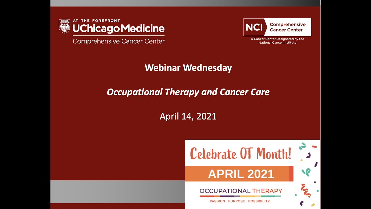 Webinar Wednesday: Occupational Therapy and Cancer Care (4/14/21)