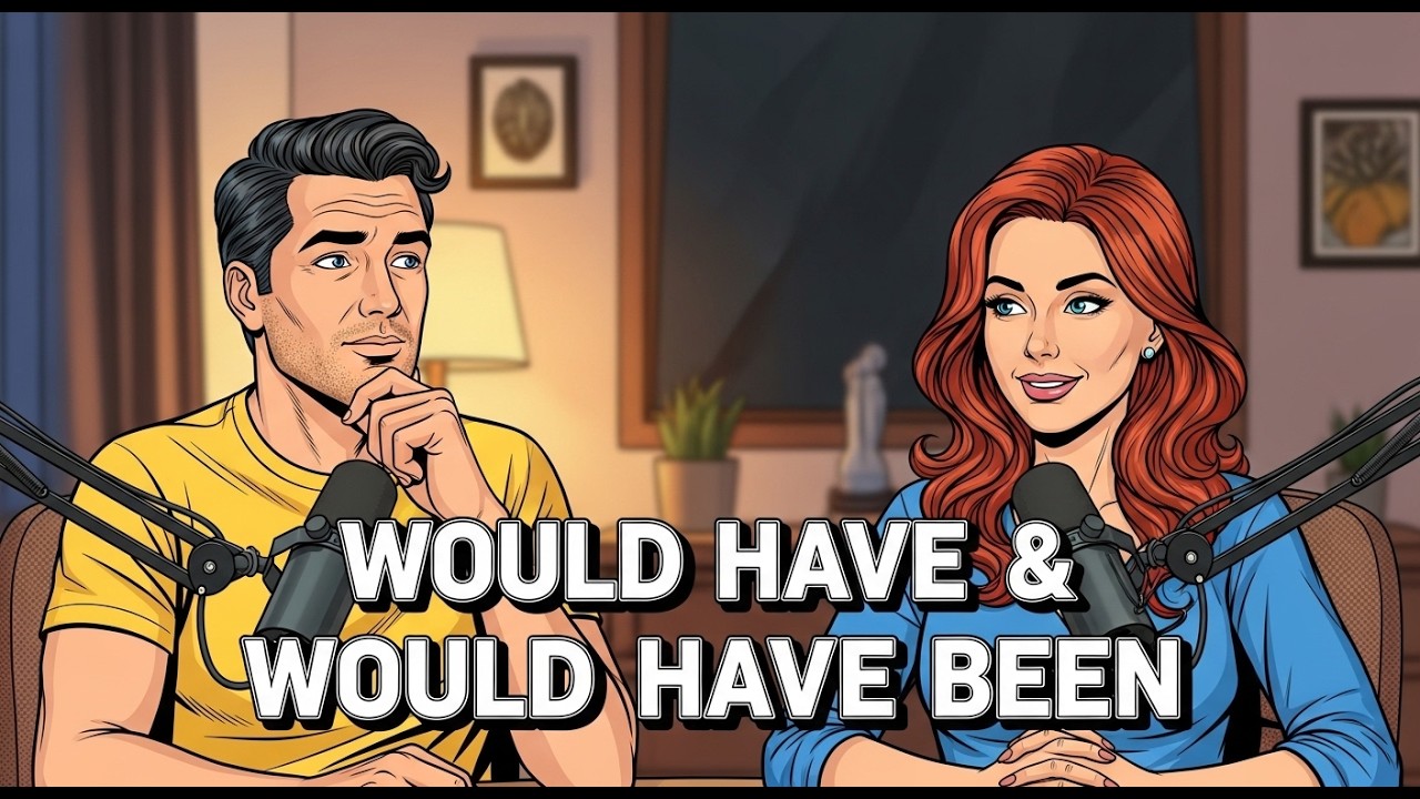 Uses of Would Have & Would Have Been in English | Speak About the Past Naturally (B1–B2)