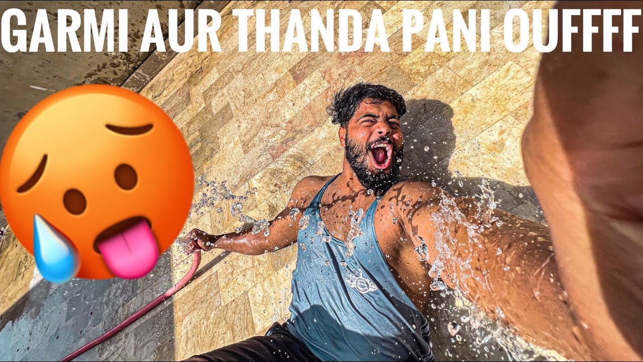 Garmi 🥵 or thanda pani  oufff |syed Fahad | the fun fin |