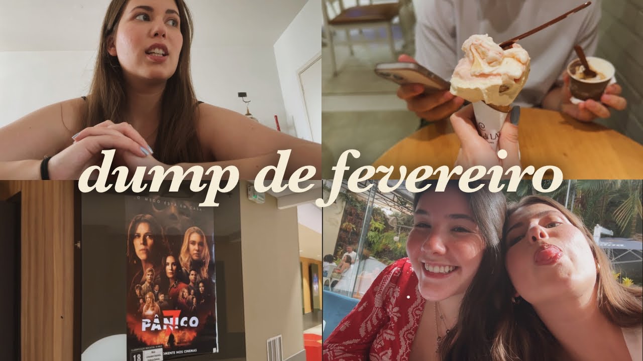 dump de fevereiro ⭐️ cinema, são paulo e reencontros 🫶🏼