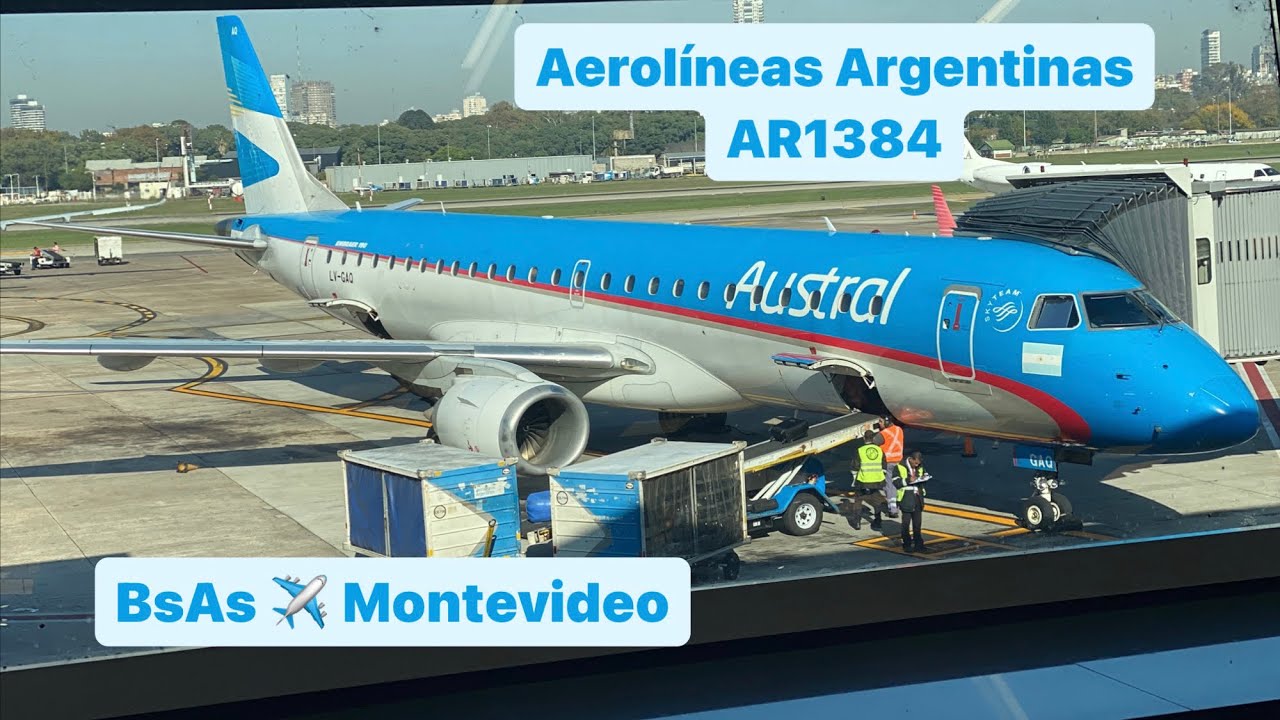 Aerolineas Argentinas AR1384 | 🇦🇷Buenos Aires (AEP) - Montevideo (MVD) 🇺🇾 | Embraer E190