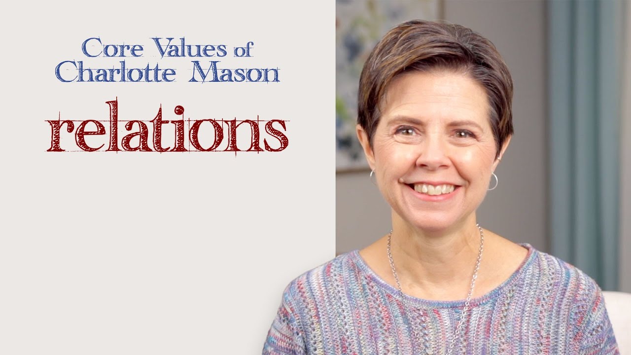 Relations: Core Values of Charlotte Mason