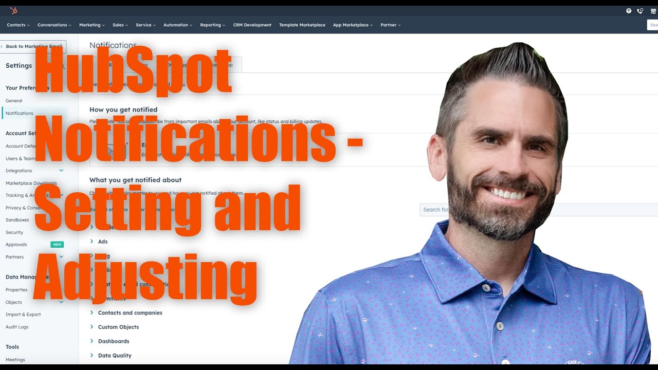 HubSpot Notifications  - Setting and Adjusting