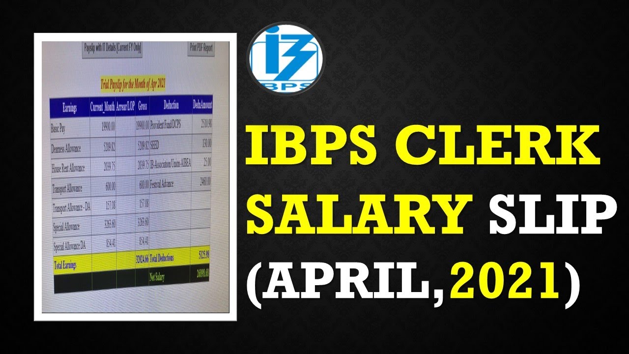 IBPS Clerk 2021 April Salary Slip || IBPS Clerk 2021 Latest Salary Details