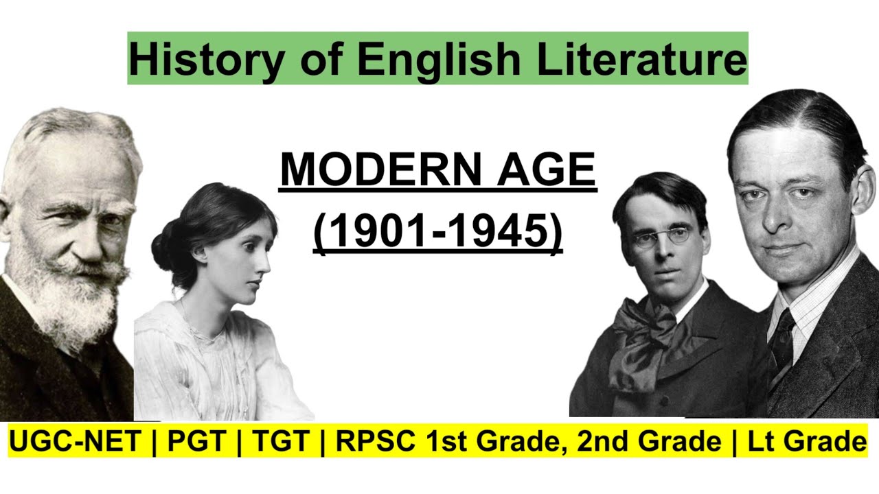 Modern Age | Summary | History of English Literature 