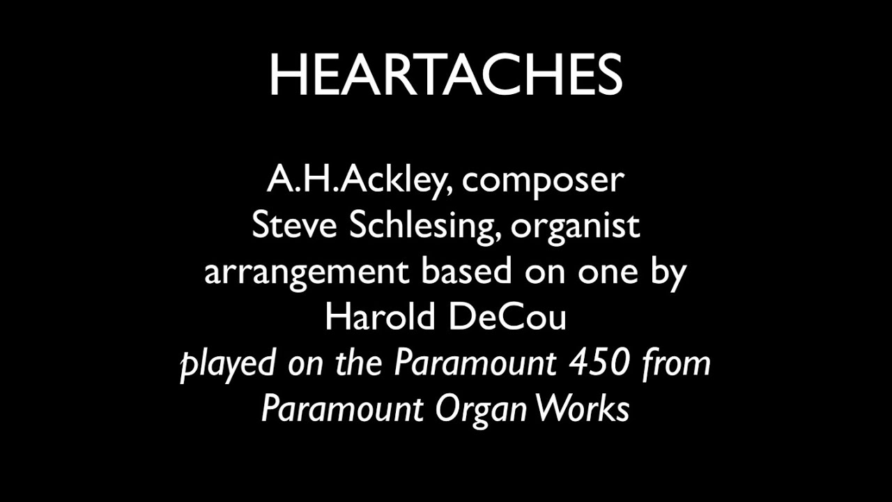 Heartaches
