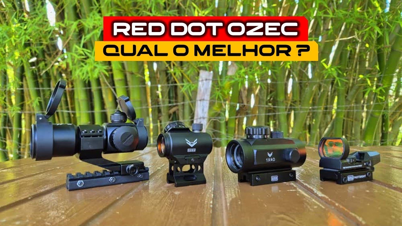 RED DOT OZEC   QUAL O MELHOR E MAIS INDICADO ?