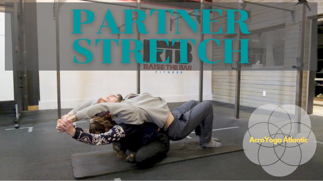 Beginner AcroYoga - Partner Stretch