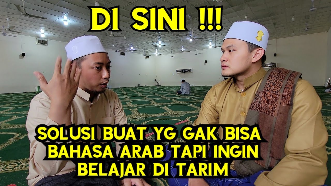 Ma'had Idrus Tarim (Qiro'ah sab'ah, syari'ah dan tahfidz ada semua disini)