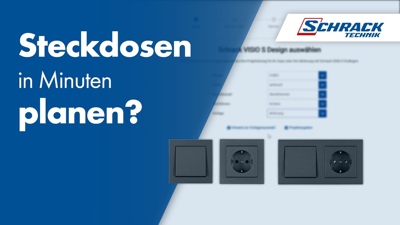 So planen Sie Schalter und Steckdosen in wenigen Minuten | Schrack Technik Deutschland
