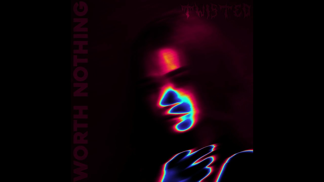 TWISTED 