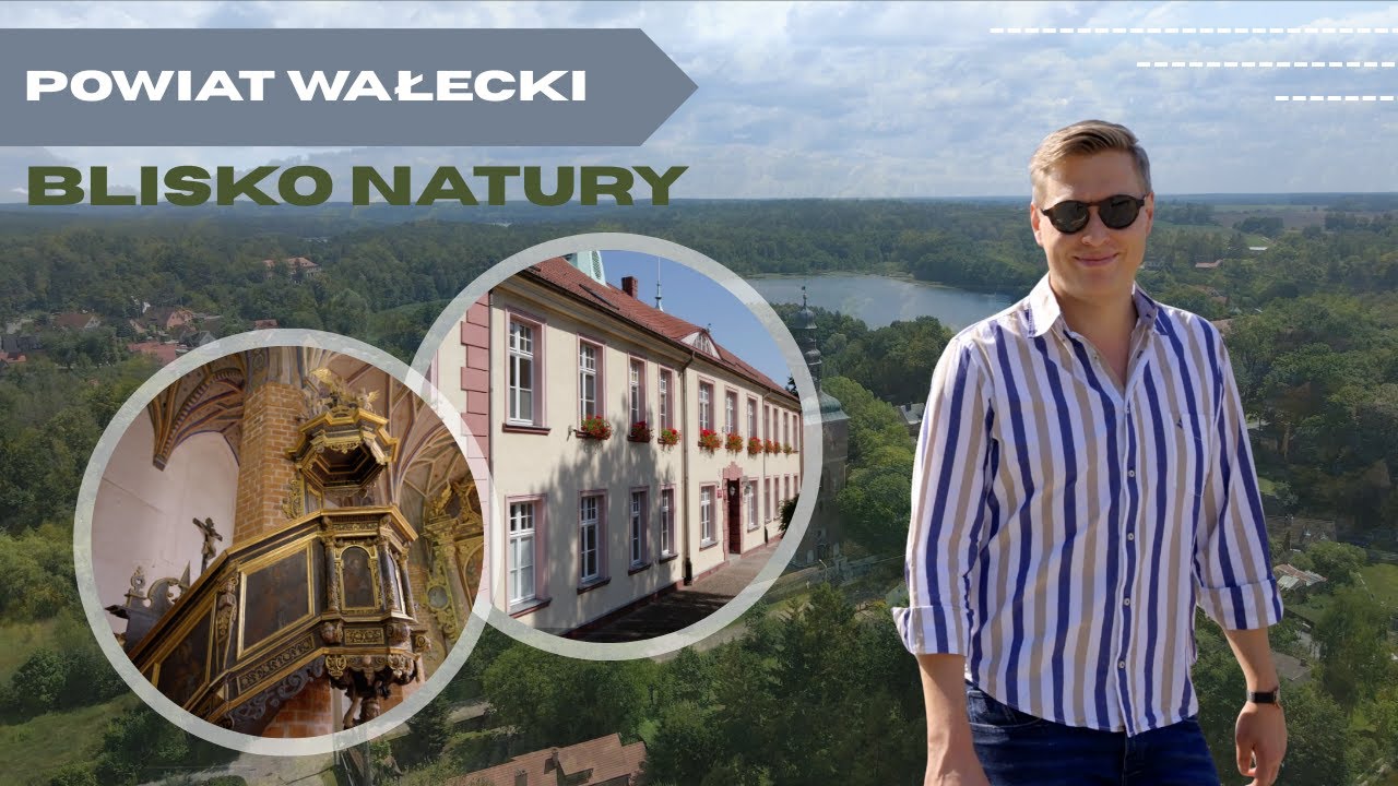 POWIAT WAŁECKI BLISKO NATURY ODC. 3