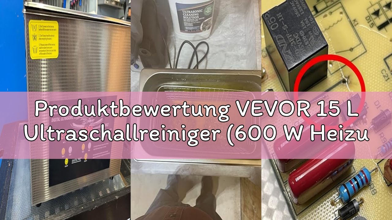 Produktbewertung VEVOR 15 L Ultraschallreiniger (600 W Heizung, 360 W Ultraschall) Professioneller d