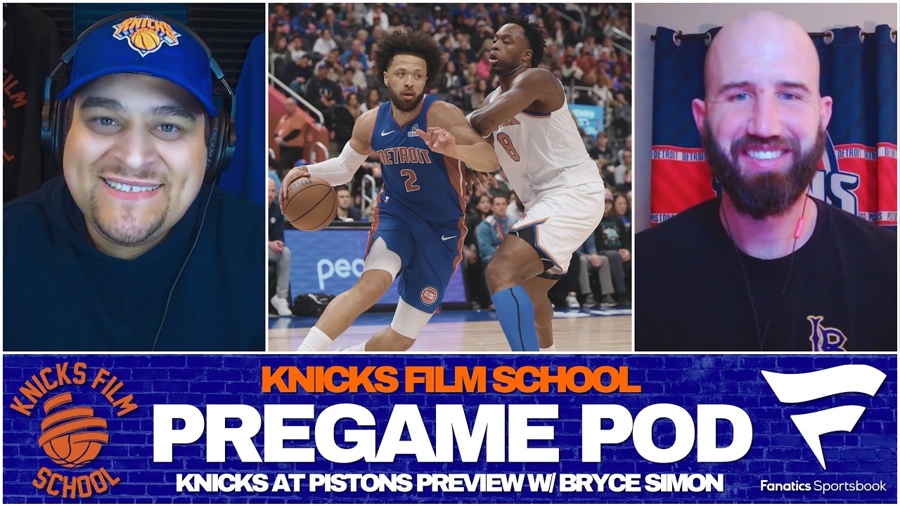 Knicks at Pistons Preview w/ Bryce Simon | PREGAME POD | Knicks Film School