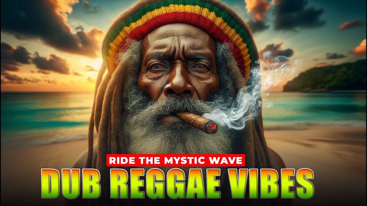 Dub Reggae Vibes 2025 – Heavy Bass, Trippy Echo & Mystic Sound | ReggaeVerse Vol. 23